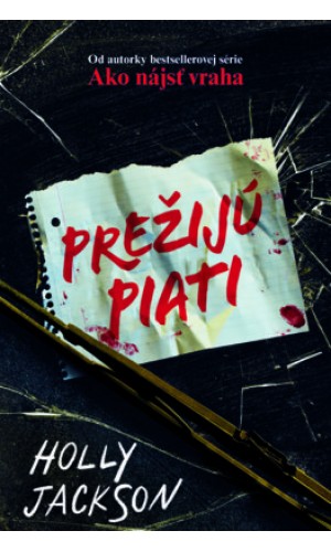 Prežijú piati